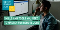 Skills and Tools You Need to Master for Remote Jobs